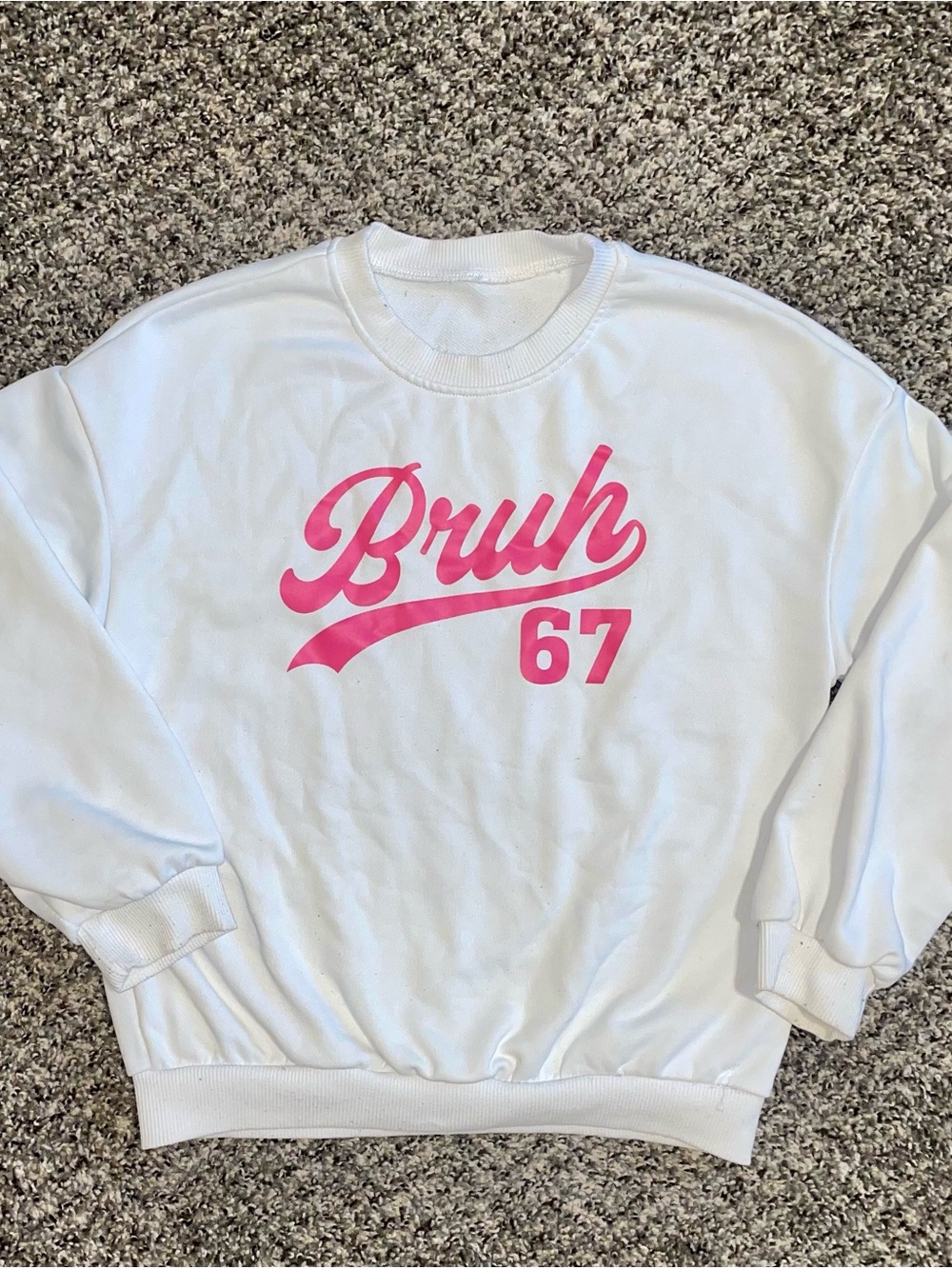 White Sweatshirt with Pink "Bruh 67" Graphic Size Girls 9/10